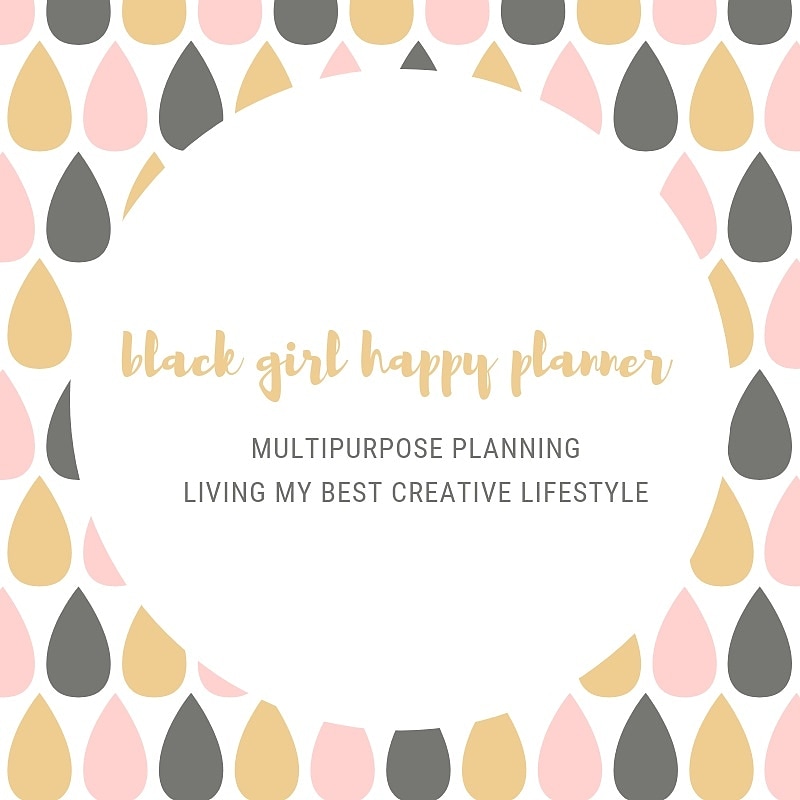 My new blackgirlhappyplanner blog. Check it out